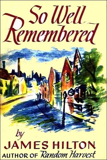 'So Well Remembered.' First edition book cover.