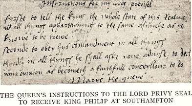 THE QUEEN'S INSTRUCTIONS TO THE LORD PRIVY SEAL TO RECEIVE KING PHILIP AT SOUTHAMPTON.