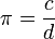 \ Pi = \ frac {c} {d}