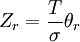 Z_r = \ frac {T} {\ sigma} \ theta_r