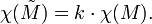 \ Chi (\ tilde {H}) = k \ cdot \ chi (M).