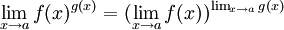\ Lim_ {x \ de uma} f (x) ^ {g (x)} = (\ lim_ {x \ de uma} f (x)) ^ {\ lim_ {x \ de um g} (x)}